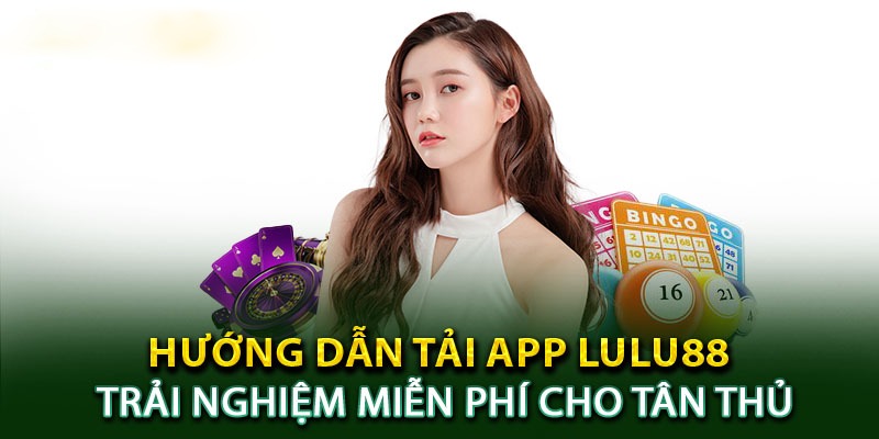 Các bước tải app Lulu88 về IOS đơn giản nhất